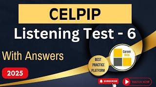 Celpip Listening Mock Test - 6 | Celpip Listening Test Practice With Answers - 2025