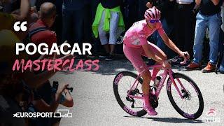Tadej Pogacar is putting on a masterclass at the Giro d'Italia