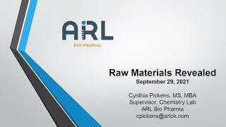 Raw Materials Revealed