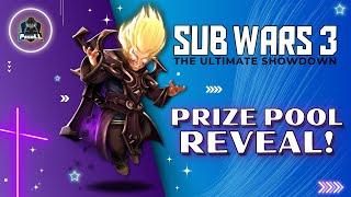 How Big Is the Sub Wars Prize Pool? Find Out LIVE! !event !register