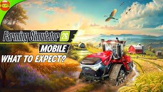 Farming Simulator 26 Mobile | What I am Expecting?