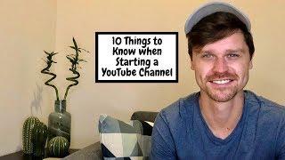 10 Things to Know When Starting a YouTube Channel