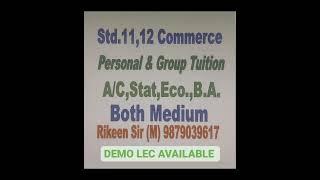 Personal and Group (Home) Tuition (Std.11,12 Commerce,B.Com.,B.B.A.)