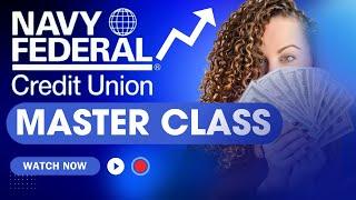 #1 Navy Federal Credit Union Master Class #navyfederal