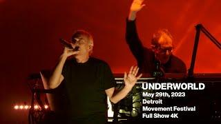 Underworld 2023-05-29 Detroit, Movement Festival - Full Show 4K