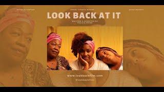 LOOK BACK AT IT, a short film about a forty-something single mother trying to get her groove back