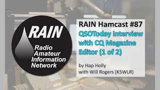 Hamcast #87 - QSOToday Interview with CQ Magazine Editor (1 of 2)