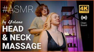 Head & Neck Massage by Yolana #ASMR