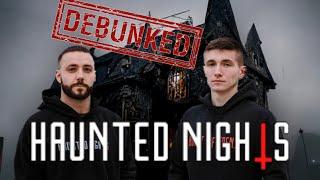 Haunted Nights Debunked? Yep!