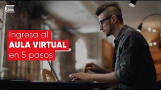 Conoce cómo acceder a tu Aula Virtual en solo 5 pasos