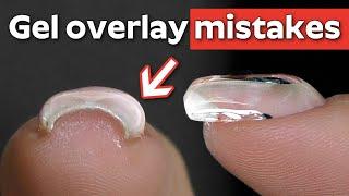 Gel Manicure Overlay Mistakes and How to Fix Them