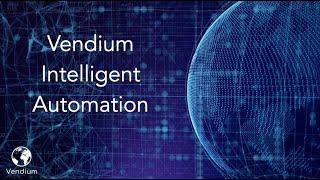 Vendium Intelligent Automation