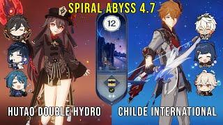 C1 Hutao Double Hydro and C0 Childe International | Genshin Impact Abyss 4.7 Floor 12 9 Stars