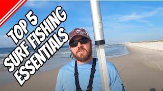 TOP 5 ESSENTIAL Surf Fishing Items