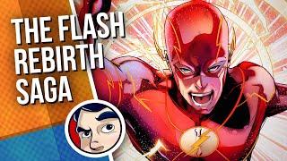 Flash Rebirth Saga "Godspeed to Reverse Flash" - Full Story | Comicstorian