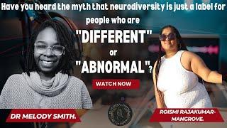 Unleashing the Power of Neurodivergence  with Dr Melody Smith.|MTICBIAI!! | Episode 15. |08/12/2023.