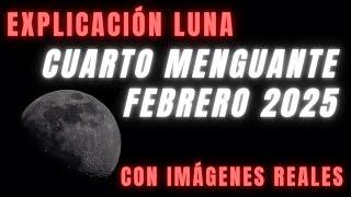 ▶ EXPLICACIÓN ASTROLOGÍA LUNA EN EL CUARTO MENGUANTE FEBRERO 2025  DÍA HORA CONSTELACIÓN SIGNO 2026