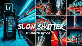 Slow Shutter Lightroom Preset ( for Slow Shutter Photos) How to edit Slow Shutter Preset |+ Free DNG