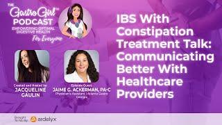 How to Talk with Your  Doctor about IBS C Treatment Options