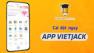 App VietJack - Học sinh cần, VietJack có !