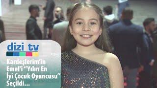 Kardeşlerim'in, Emel'i ''yılın en iyi çocuk oyuncusu'' seçildi  - Dizi TV 755. Bölüm