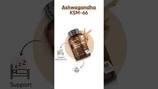 Looking for calm, energy & strength? Discover Ashwagandha KSM-66