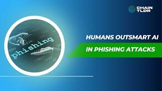 Humans Outsmart ChatGPT in Phishing Attacks