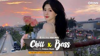 CHILL BASS 2023 - NHẠC DEEP HOUSE REMIX 2023 HAY NHẤT - MIXTAPE VIET DEEP 2023 HOUSE LAK TIKTOK