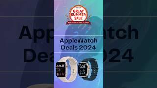 Amazon Great Summer Sale 2024 Deals on Apple Watch #shorts #tech