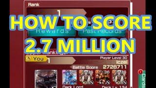 Mobius Final Fantasy - HOW iczel SCORED 2.7 MILLION POINTS and GOT TO RANK 1