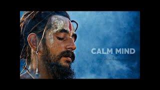 Calm Mind: Namaste Music