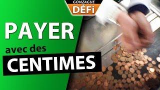 Payer avec des centimes