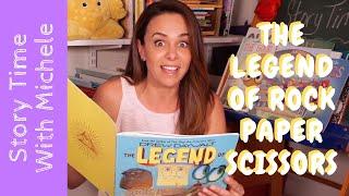 Story Time With Michele! "The Legend of Rock, Paper, Scissors" read aloud for kids
