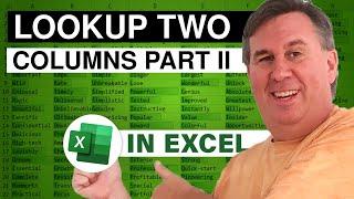 Excel - VLOOKUP Matching Two Lookup Values - OFFSET method - Episode 1204