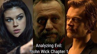 Analyzing Evil: Perkins, Viggo Tarasov, and Iosef Tarasov From John Wick Chapter 1