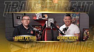 Transparent in the automotive industry | Bobby Petkov & George Mienie #mitmakmotors