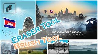 How to use Eraser Tool & Brush Tool /Angkor wat temple in Photoshop CC2019