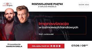 "Improwizacja w rozmowach handlowych" - Rozwojowy Piątek #68