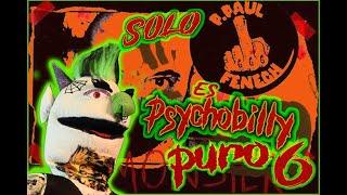 Solo The M3T3ORS son Psychobilly Puro - Parte 6 - OTMAPP