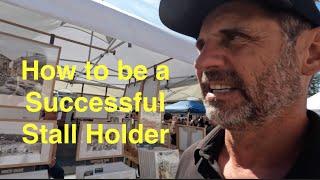 How to be a Successful Stall Holder Part 1 - Manly Markets Episode 41