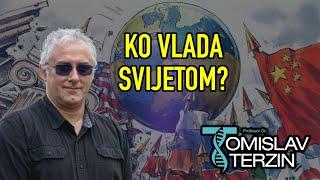 Tomislav Terzin - KO VLADA SVIJETOM?