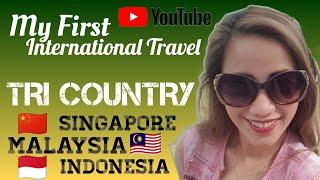 MY FIRST INTERNATIONAL TRAVEL | TRI COUNTRY | SINGAPORE | MALAYSIA | INDONESIA | Travel Incentive