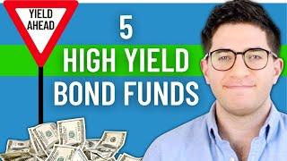 5 Best High Yield Bond Funds for Income (HYG + More)