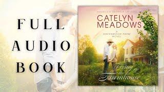Fixing Up the Farmhouse by Catelyn Meadows - FULL Sweet Romance Audiobook