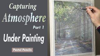 Pastel Painting Tutorial ... Capturing Atmosphere ~ Landscape Painting with Pastels ~ Underpainting.