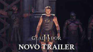 Gladiador 2 | Novo Trailer | DUB | Paramount Pictures Brasil