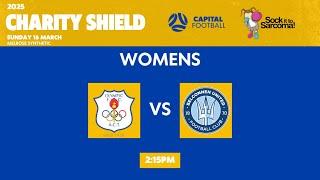 Capital Football 2025 Charity Shield Womens - Canberra Olympic vs Belconnen United