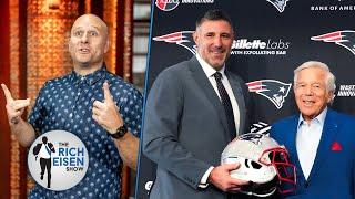 Why Patriots Fan Chris Brockman Is ECSTATIC over Team’s Mike Vrabel Hiring | The Rich Eisen Show