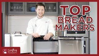 Top Bread Maker Machine Comparison & Review -  Zojirushi, Breville, and Cuisinart