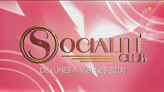Promo - Socialité Club [ESTRENO] (A Partir del Lunes 10 de Junio a las 20:00h en Divinity) | 2024